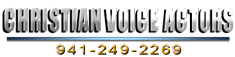 Christian voice over samples by Christian voice actors.